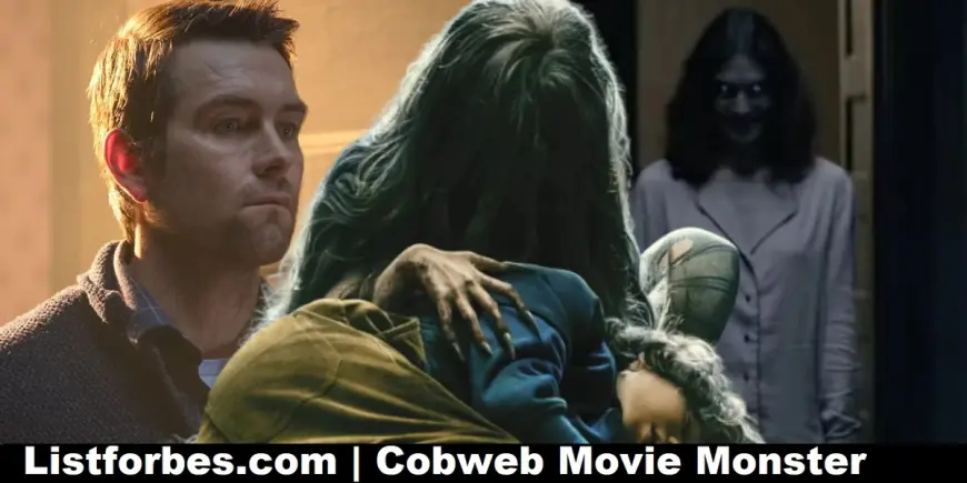 Cobweb Movie Monster