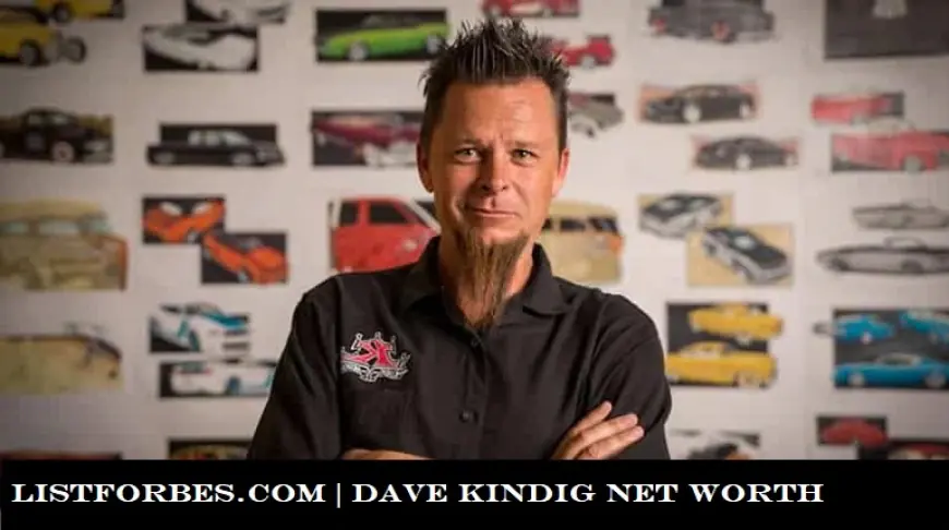 Dave Kindig Net Worth