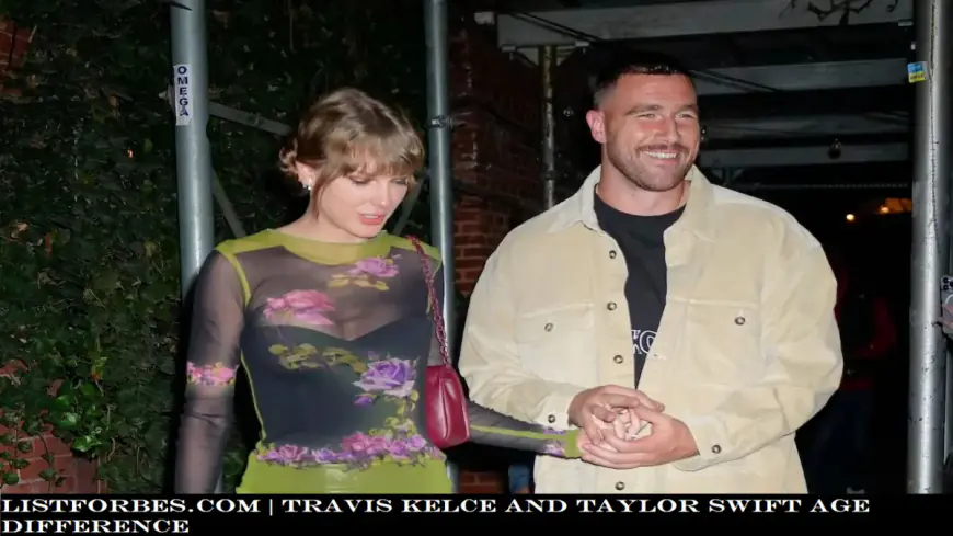 Travis Kelce Taylor Swift Age Difference: Does It Matter