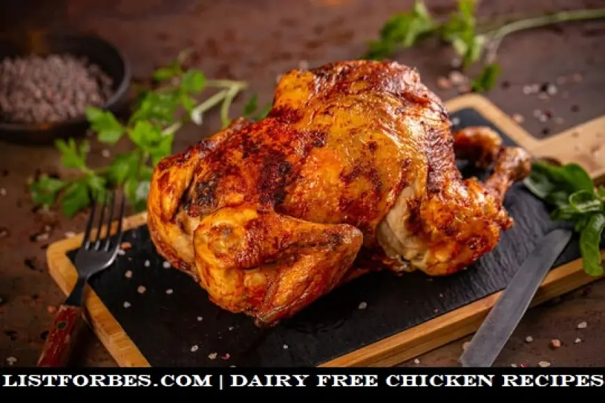 Dairy Free Chicken Recipes