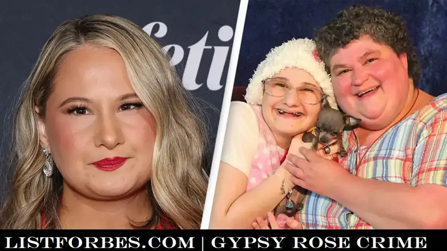 Gypsy Rose Crime: Uncovering the Dark Truth Behind the Act