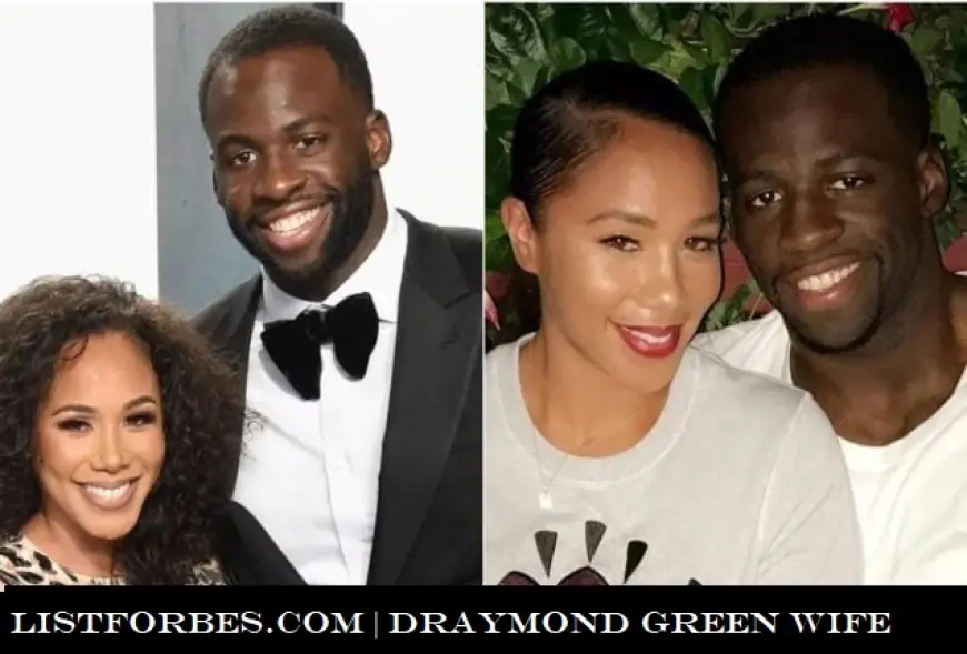 Draymond Green Wife