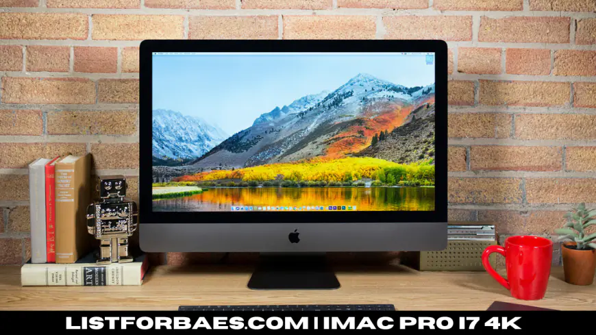 Why the iMac Pro i7 4K Is a Game-Changer for Professional Users