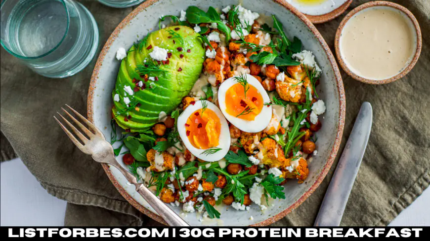 How to Build a 30g Protein Breakfast: Tips and Tasty Recipes