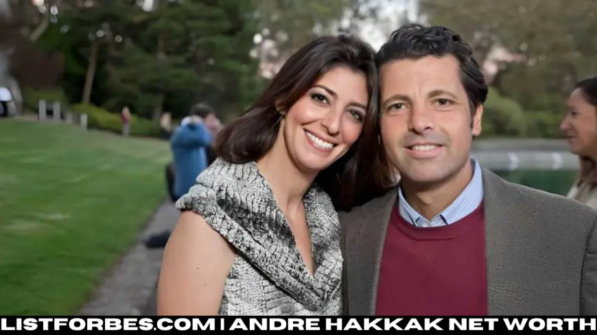 Andre Hakkak net worth