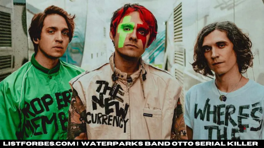 Waterparks band otto serial killer