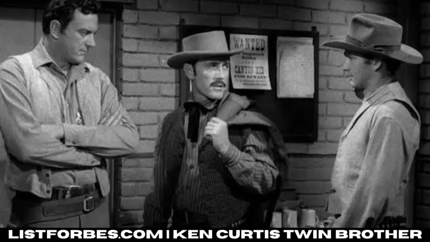 Ken Curtis Twin brother