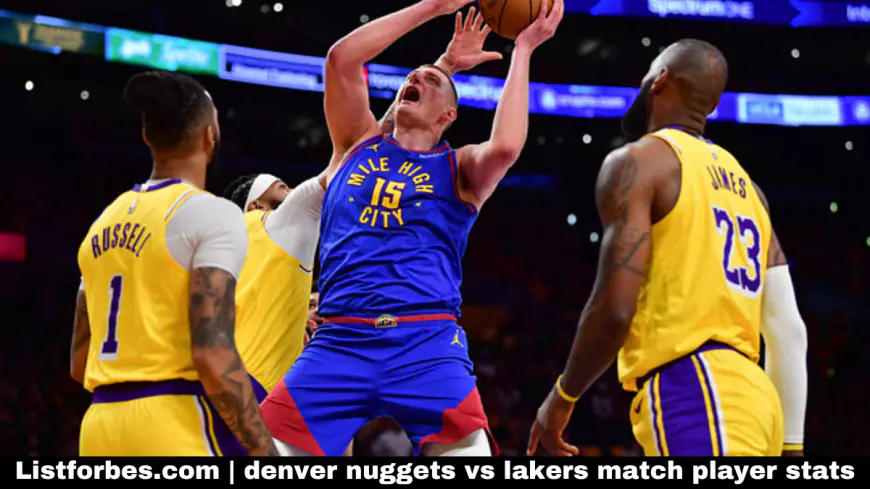 Denver Nuggets vs Lakers match player stats