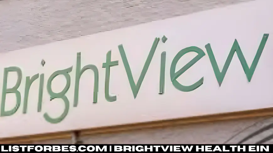 Brightview Health EIN