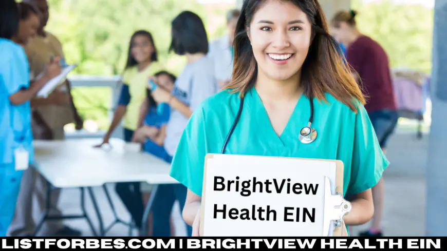 Brightview Health EIN: What You Need to Know