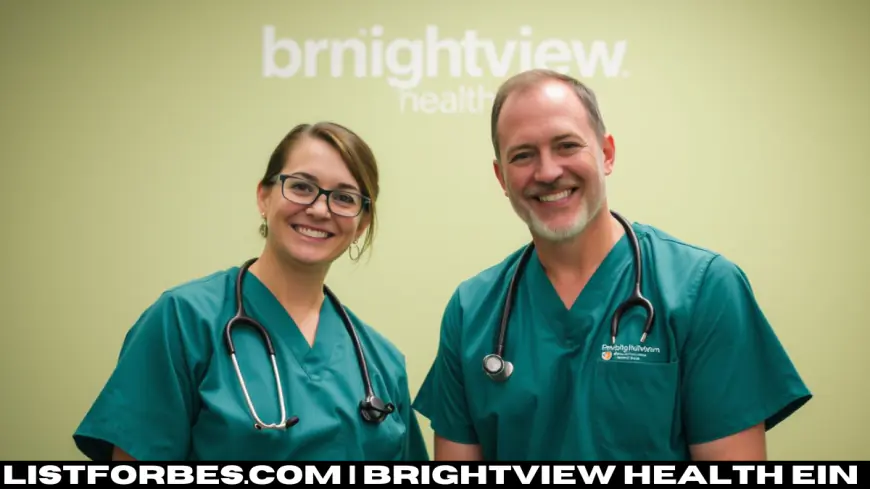 Brightview Health EIN